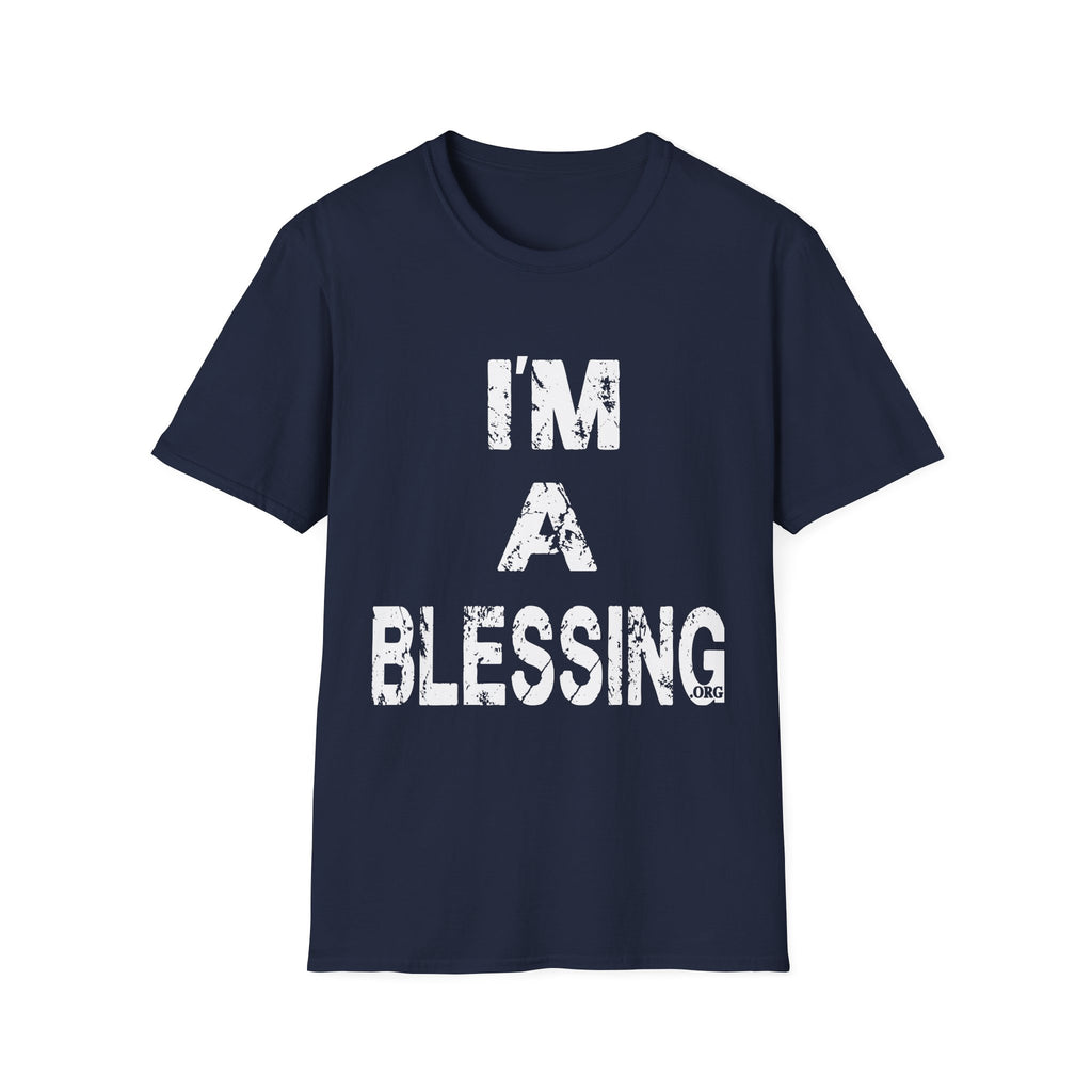 I'm a Blessing Soft style T-Shirt - Positive Affirmation Tee for Everyday Wear
