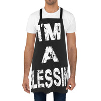 I'm A Blessing Apron - Perfect Gift for Bakers and Chefs Black and White