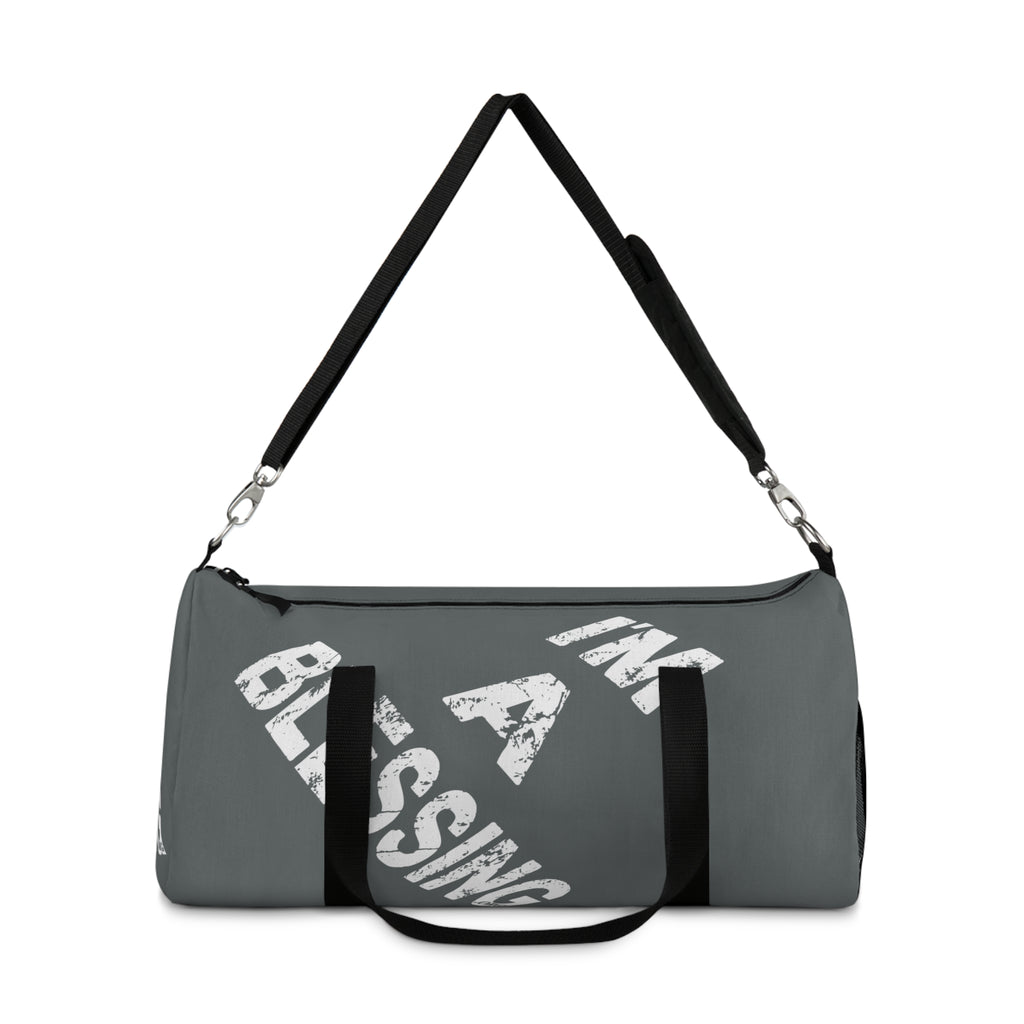 Inspirational Duffel Bag - "I'm a Blessing" Grey