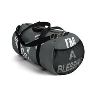 Inspirational Duffel Bag - "I'm a Blessing" Grey