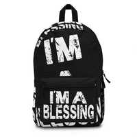 I’m A Blessing Backpack Black