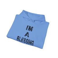 Unisex Heavy Blend™ Hooded Sweatshirt - "I'm A Blessing" Inspirational Hoodie