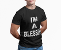 I'm a Blessing Unisex Garment-Dyed T-Shirt - Positive Affirmation Casual Tee Multiple Colors
