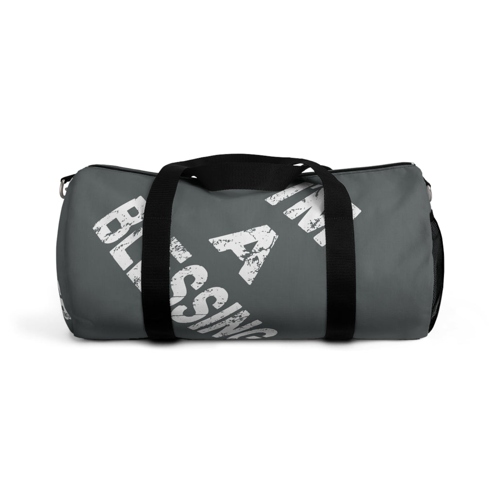 Inspirational Duffel Bag - "I'm a Blessing" Grey