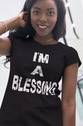 I'm a Blessing Soft style T-Shirt - Positive Affirmation Tee for Everyday Wear
