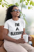 I'm A Blessing Jersey Tee - Positive Vibes T-Shirt for Everyday Wear Black Text